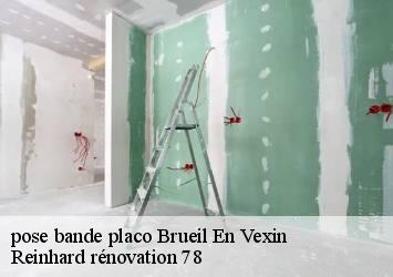 pose bande placo  brueil-en-vexin-78440 Reinhard rénovation 78