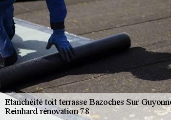 Etanchéité toit terrasse  bazoches-sur-guyonne-78490 Reinhard rénovation 78